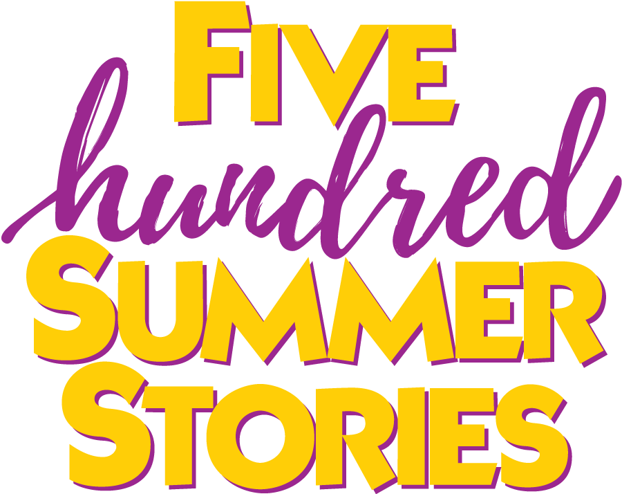 500 Summer Stories